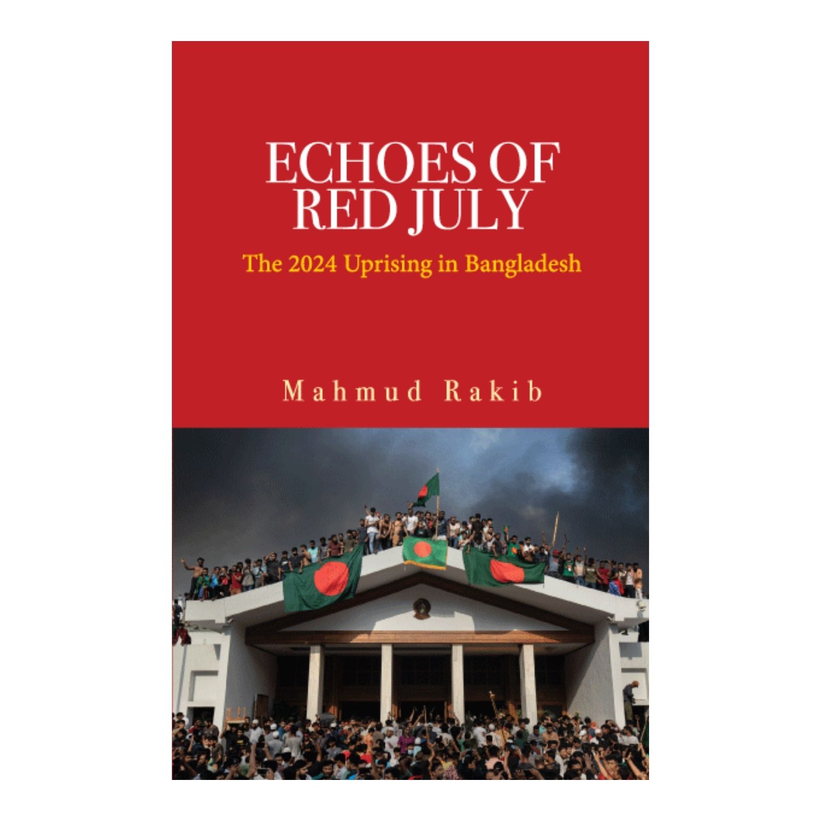 Echoes of Red July (Hardcover)